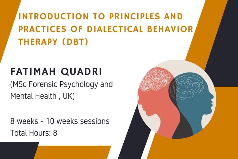 Introduction to principles and practices of Dialectical Behavior Therapy (DBT)